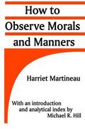 Martineau |  How to Observe Morals and Manners | Buch |  Sack Fachmedien