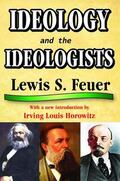 Rosenthal / Feuer |  Ideology and the Ideologists | Buch |  Sack Fachmedien
