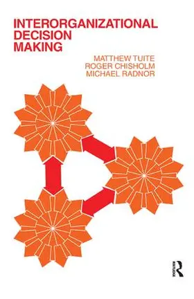 Chisholm |  Interorganizational Decision Making | Buch |  Sack Fachmedien