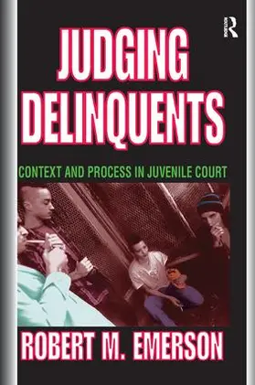 Emerson | Judging Delinquents | Buch | 978-1-138-52666-2 | sack.de