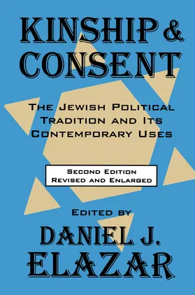 Elazar | Kinship and Consent | Buch | 978-1-138-52675-4 | www.sack.de