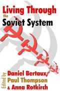 Lowenthal / Thompson |  Living Through the Soviet System | Buch |  Sack Fachmedien
