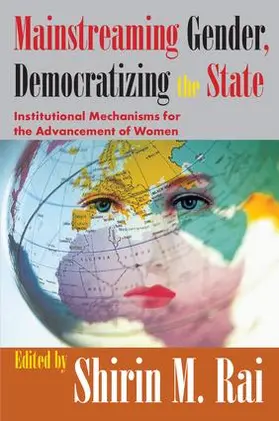 Rai | Mainstreaming Gender, Democratizing the State | Buch | 978-1-138-52745-4 | www.sack.de