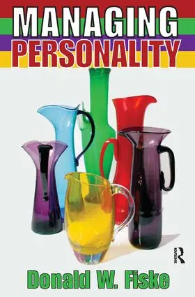 Fiske | Managing Personality | Buch | 978-1-138-52761-4 | sack.de