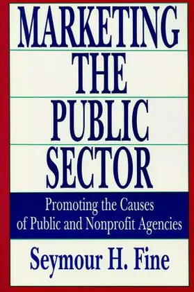 Fine | Marketing the Public Sector | Buch | 978-1-138-52767-6 | www.sack.de