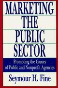 Fine |  Marketing the Public Sector | Buch |  Sack Fachmedien