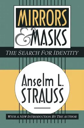 Strauss | Mirrors and Masks | Buch | 978-1-138-52816-1 | sack.de