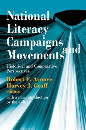 Arnove / Chiaramonte | National Literacy Campaigns and Movements | Buch | 978-1-138-52862-8 | www.sack.de