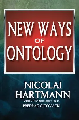 Hartmann | New Ways of Ontology | Buch | 978-1-138-52888-8 | sack.de