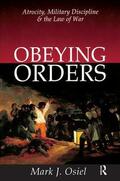 Osiel |  Obeying Orders | Buch |  Sack Fachmedien