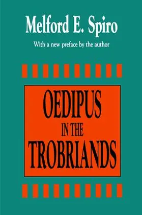 Spiro |  Oedipus in the Trobriands | Buch |  Sack Fachmedien