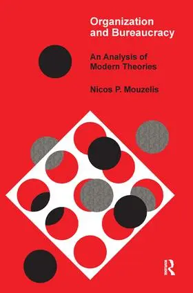 Nicholson / Mouzelis |  Organization and Bureaucracy | Buch |  Sack Fachmedien