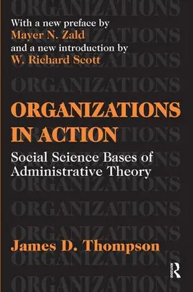 Thompson |  Organizations in Action | Buch |  Sack Fachmedien