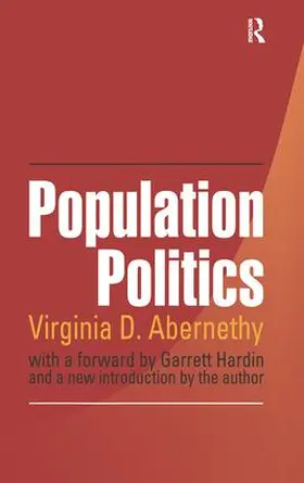 Hardin / Abernethy |  Population Politics | Buch |  Sack Fachmedien