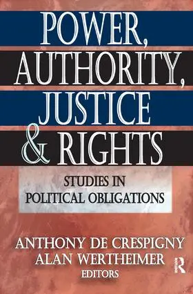 de Crespigny | Power, Authority, Justice, and Rights | Buch | 978-1-138-53060-7 | sack.de