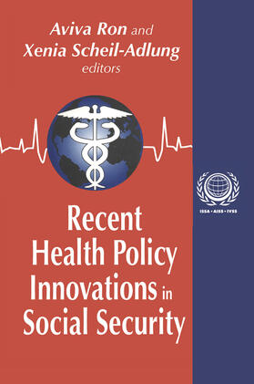 Scheil-Adlung |  Recent Health Policy Innovations in Social Security | Buch |  Sack Fachmedien