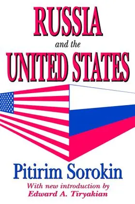 Sorokin |  Russia and the United States | Buch |  Sack Fachmedien