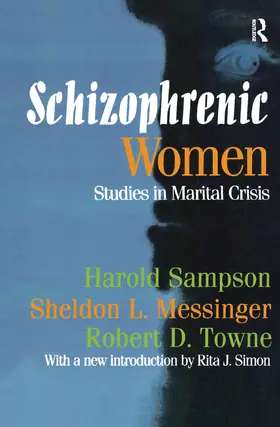 Sampson / Towne / Messinger |  Schizophrenic Women | Buch |  Sack Fachmedien