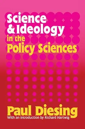 Diesing | Science and Ideology in the Policy Sciences | Buch | 978-1-138-53227-4 | sack.de