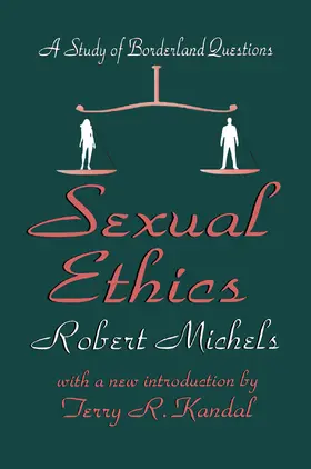 Michels | Sexual Ethics | Buch | 978-1-138-53245-8 | www.sack.de