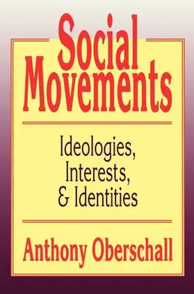 Oberschall |  Social Movements | Buch |  Sack Fachmedien