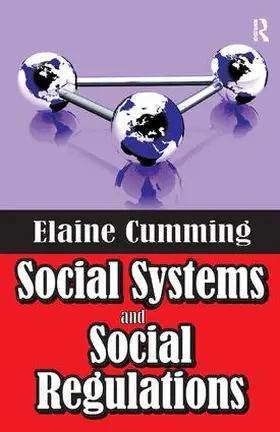 Cumming | Social Systems and Social Regulations | Buch | 978-1-138-53304-2 | sack.de