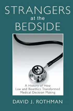 Rothman |  Strangers at the Bedside | Buch |  Sack Fachmedien