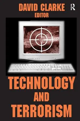 Clarke |  Technology and Terrorism | Buch |  Sack Fachmedien