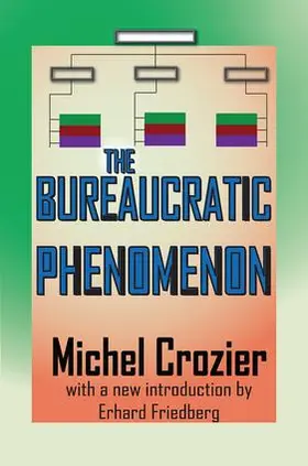 Crozier |  The Bureaucratic Phenomenon | Buch |  Sack Fachmedien