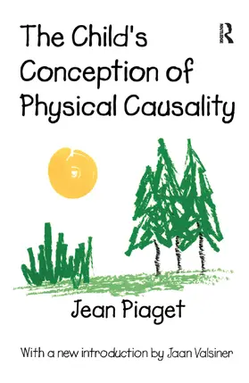 Piaget | The Child's Conception of Physical Causality | Buch | 978-1-138-53466-7 | www.sack.de