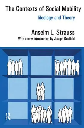 Strauss | The Contexts of Social Mobility | Buch | 978-1-138-53484-1 | sack.de
