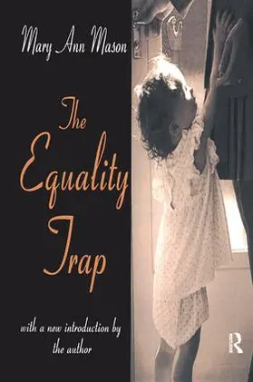 Tillyard / Mason | The Equality Trap | Buch | 978-1-138-53549-7 | www.sack.de
