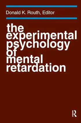 Routh | The Experimental Psychology of Mental Retardation | Buch | 978-1-138-53557-2 | www.sack.de