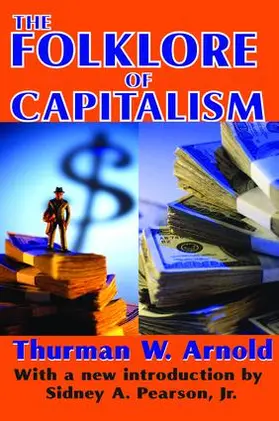 Brenner / Arnold | The Folklore of Capitalism | Buch | 978-1-138-53569-5 | www.sack.de