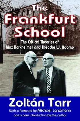 Tarr | The Frankfurt School | Buch | 978-1-138-53573-2 | www.sack.de