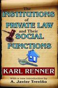 Ginzberg / Renner |  The Institutions of Private Law and Their Social Functions | Buch |  Sack Fachmedien