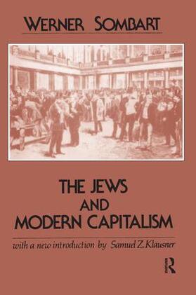 Sombart |  The Jews and Modern Capitalism | Buch |  Sack Fachmedien