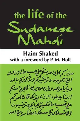 Shaked |  The Life of the Sudanese Mahdi | Buch |  Sack Fachmedien