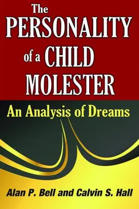 Hall | The Personality of a Child Molester | Buch | 978-1-138-53740-8 | sack.de