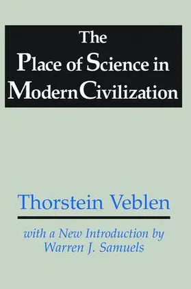 Veblen |  The Place of Science in Modern Civilization | Buch |  Sack Fachmedien