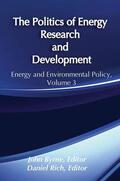 Byrne / Rich |  The Politics of Energy Research and Development | Buch |  Sack Fachmedien