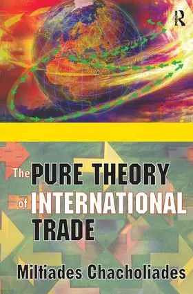 Chacholiades |  The Pure Theory of International Trade | Buch |  Sack Fachmedien