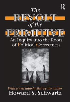 Schwartz |  The Revolt of the Primitive | Buch |  Sack Fachmedien