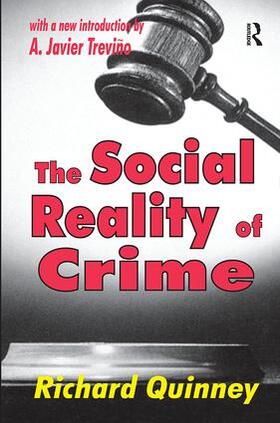 Roepke / Quinney | The Social Reality of Crime | Buch | 978-1-138-53862-7 | sack.de