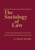 Trevino |  The Sociology of Law | Buch |  Sack Fachmedien