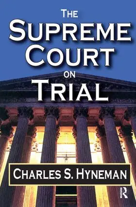 Listokin / Hyneman | The Supreme Court on Trial | Buch | 978-1-138-53899-3 | www.sack.de