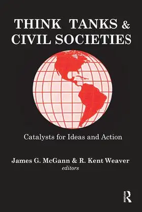 Weaver |  Think Tanks and Civil Societies | Buch |  Sack Fachmedien