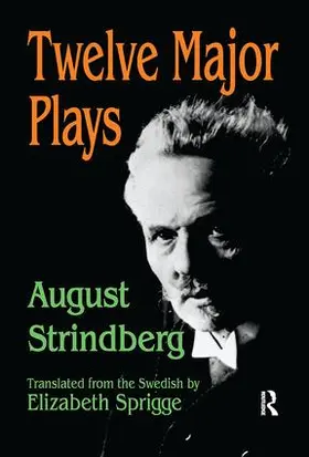 Strindberg | Twelve Major Plays | Buch | 978-1-138-53996-9 | www.sack.de