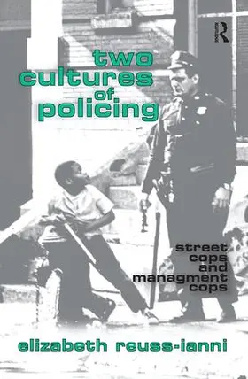 Reuss-Ianni |  Two Cultures of Policing | Buch |  Sack Fachmedien