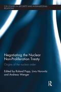 Popp / Horovitz / Wenger |  Negotiating the Nuclear Non-Proliferation Treaty | Buch |  Sack Fachmedien
